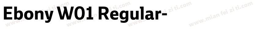 Ebony W01 Regular字体转换